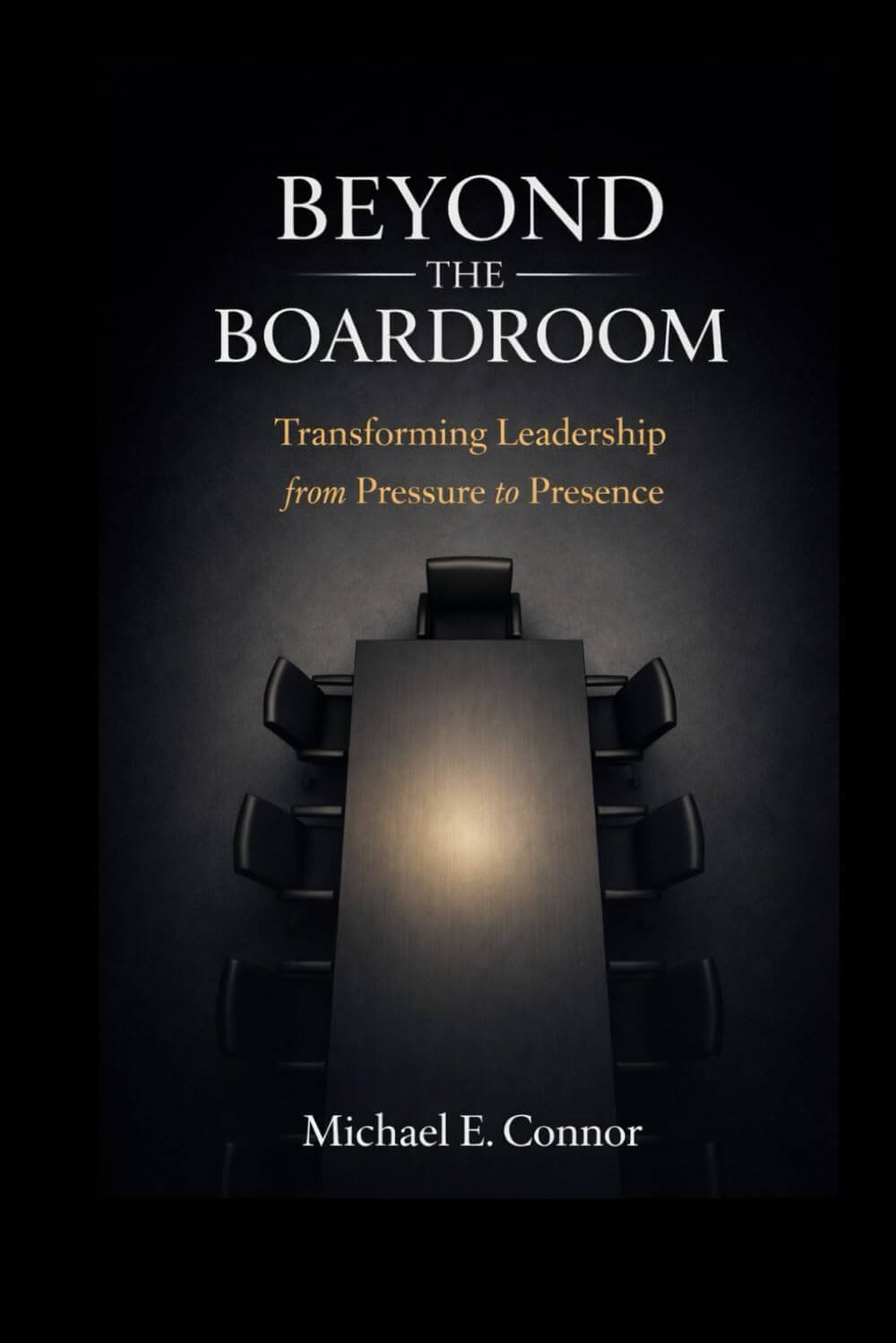 Beyond the Boardroom